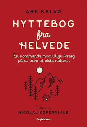 Hyttebog fra helvede by Are Kalvø