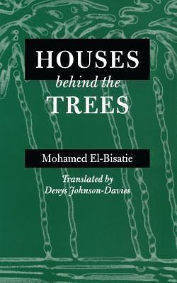 Houses behind the Trees by Mohamed El-Bisatie