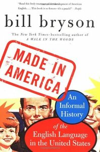 Made in America by Bill Bryson