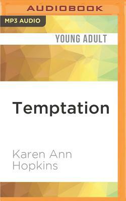 Temptation by Karen Ann Hopkins