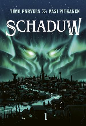 Schaduw by Timo Parvela