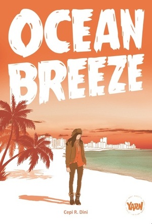 Ocean Breeze by Cepi R. Dini