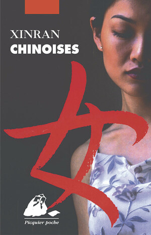 Chinoises by Xinran