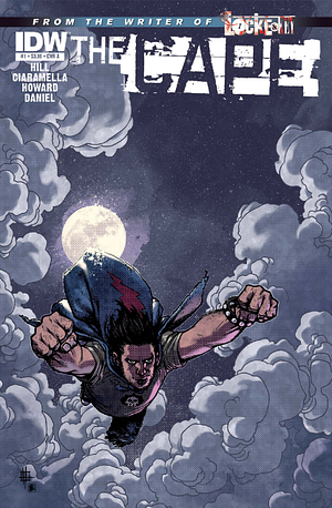 Joe Hill's The Cape #1 by Joe Hill, Jason Ciaramella