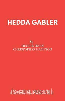 Hedda Gabler by Henrik Ibsen