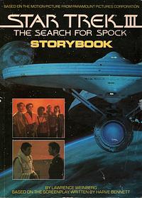 Star Trek III: The Search for Spock Storybook by Lawrence Weinberg