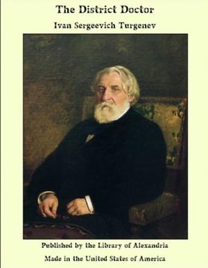 The District Doctor by Ivan Turgenev