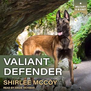 Valiant Defender by Shirlee McCoy