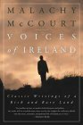 Voices of Ireland: Classic Writings of a Rich and Rare Land by Malachy McCourt
