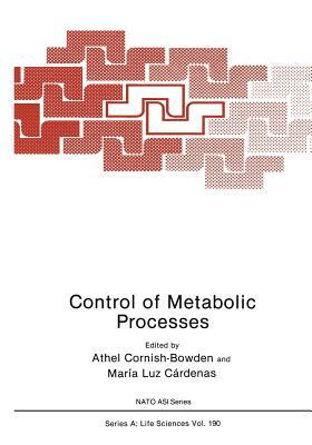 Control of Metabolic Processes by 