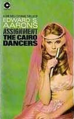 Assignment The Cairo Dancers by Edward S. Aarons