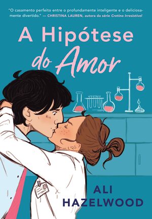 A hipótese do amor by Ali Hazelwood