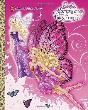 Mariposa &amp; the Fairy Princess by Mary Tillworth