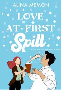 Love at first spill by 