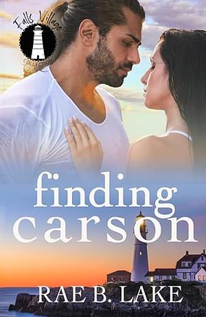 Finding Carson by Rae B. Lake
