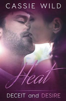 Heat by Cassie Wild