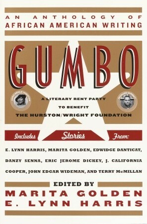 Gumbo: A Celebration of African American Writing by E. Lynn Harris, Marita Golden