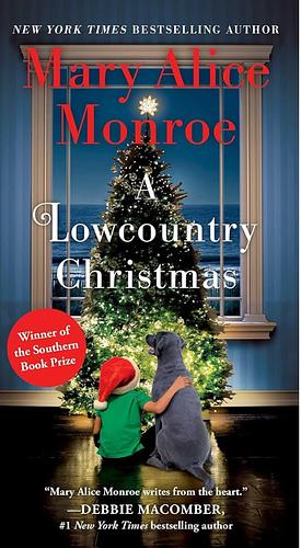 A Lowcountry Christmas by Mary Alice Monroe