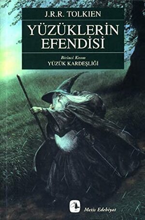Yüzük Kardeşliği by Çiğdem Erkal İpek, J.R.R. Tolkien