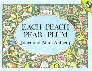 Each Peach Pear Plum by Janet Ahlberg