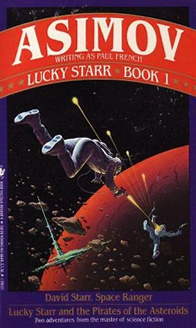 Lucky Starr, Book 1 by Isaac Asimov, Paul French