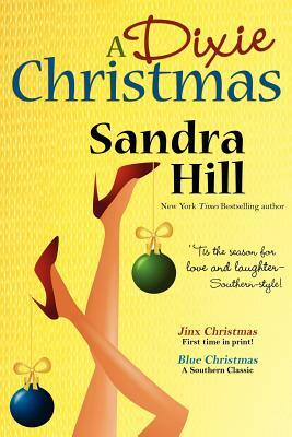 A Dixie Christmas by Sandra Hill