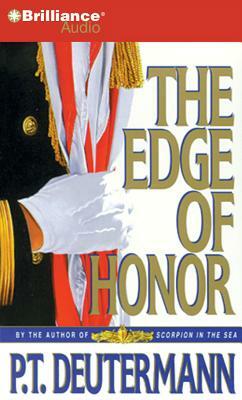 The Edge of Honor by P. T. Deutermann