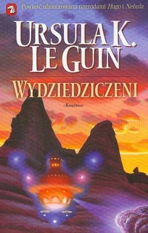 Wydziedziczeni by Ursula K. Le Guin