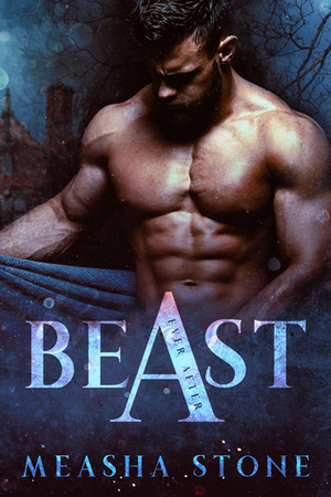 Beast by Measha Stone