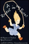 A Rocket in My Pocket: The Rhymes and Chants of Young Americans by Carl Withers