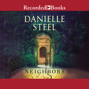 Neighbors by Danielle Steel