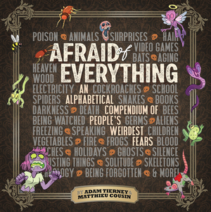 Afraid of Everything by Adam Tierney