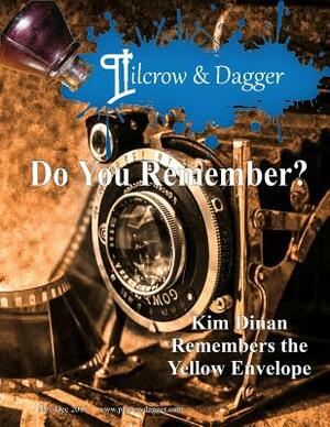 Pilcrow & Dagger: November/December 2018 Issue - Do You Remember? by A. Marie Silver, Leeann Jackson Rhoden