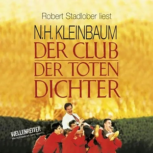 Der Club der toten Dichter   by N.H. Kleinbaum