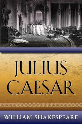 Julius Caesar by William Shakespeare