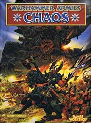 Warhammer Armies: Chaos by Rick Priestley, John Blanche
