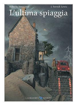 L'ultima spiaggia by Patrick J. Lewis, Roberto Innocenti