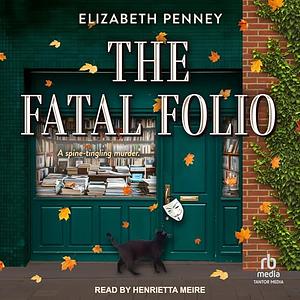 The Fatal Folio by Elizabeth Penney