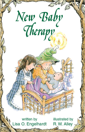 New Baby Therapy by Lisa O. Engelhardt, R.W. Alley