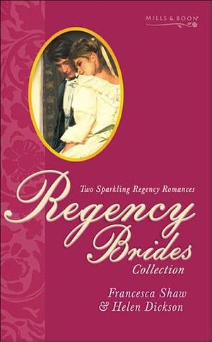 Regency Brides #2: The Youngest Dowager / Master of Tamasee, Volume 2 by Helen Dickson, Francesca Shaw