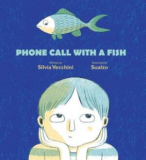 Phone Call with a Fish by Silvia Vecchini