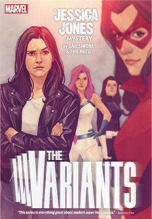 The Variants by Gail Simone, Phil Noto