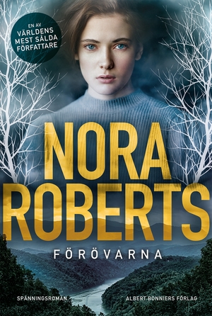 Förövarna by Nora Roberts