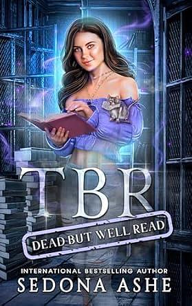 TBR: Dead But Well Read by Sedona Ashe