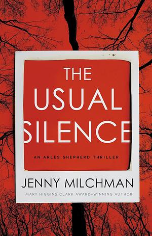 The Usual Silence  by Jenny Milchman