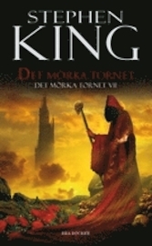 Det mörka tornet by Stephen King, John-Henri Holmberg