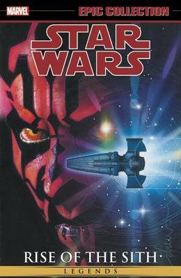 Star Wars Legends Epic Collection: Rise of the Sith, Vol. 2 by Jan Strnad