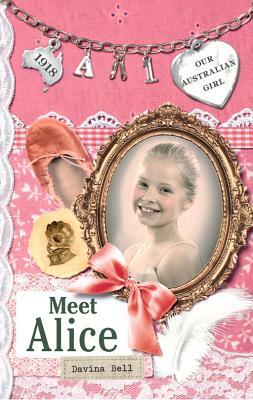 Meet Alice by Davina Bell