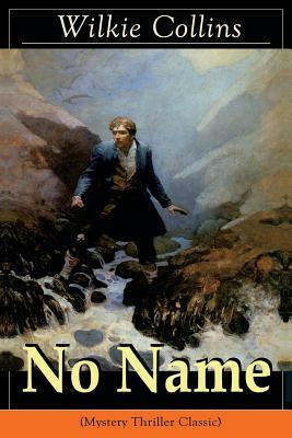 No Name by Wilkie Collins