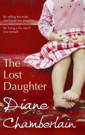 The Lost Daughter by Diane Chamberlain